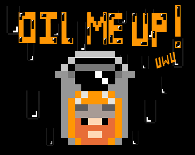 Oil Me Up Cover